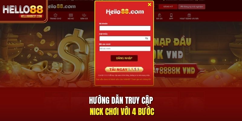 Hướng dẫn truy cập nick chơi với 4 bước