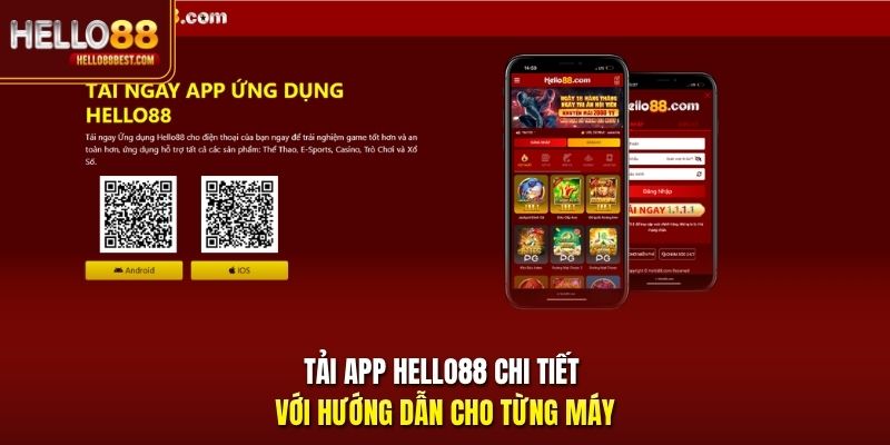 Tải app Hello88 chi tiết với hướng dẫn cho từng máy